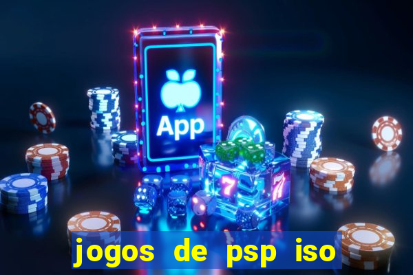 jogos de psp iso pt br